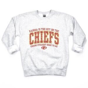 Karma Is The Guy On The Chiefs Coming Straight Home To Me Ts Inspired Sweatshirt